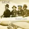 Miche - Hometown - EP
